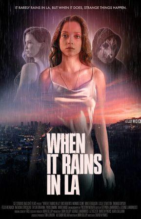 Когда в Лос-Анджелесе идет дождь